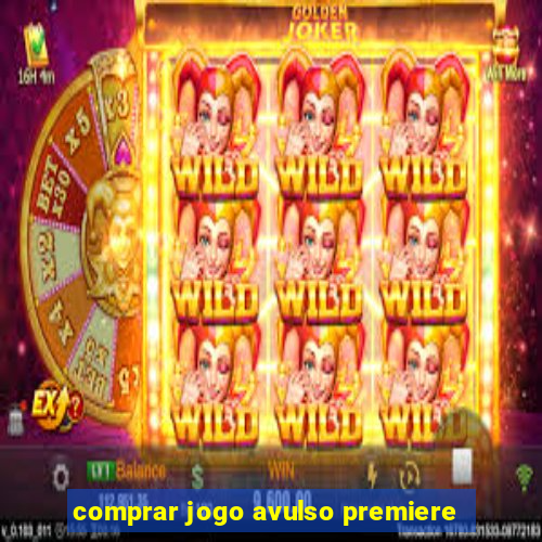 comprar jogo avulso premiere